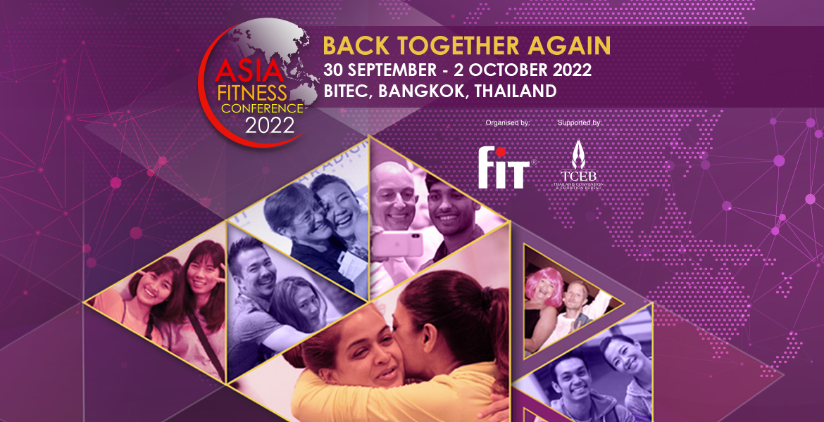 Asia Fitness Conference 2022 Bangkok International Trade & Exhibition Centre