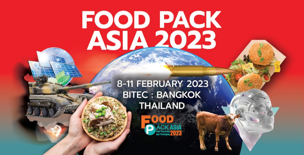 FOOD PACK ASIA 2023 - Bangkok International Trade & Exhibition Centre