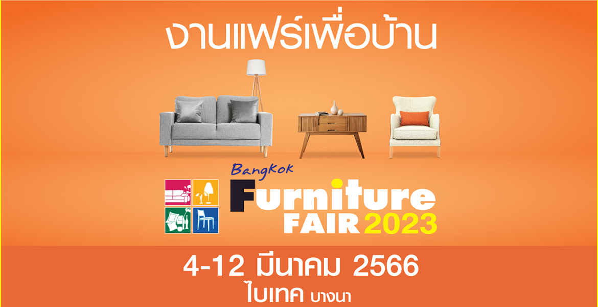 Bangkok Furniture Fair 2023 Bangkok International Trade & Exhibition