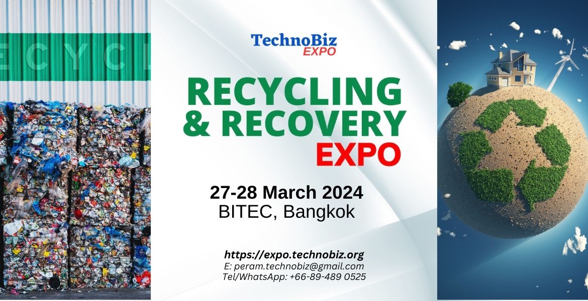 Recycling & Recovery Expo Expo 2024 Bangkok International