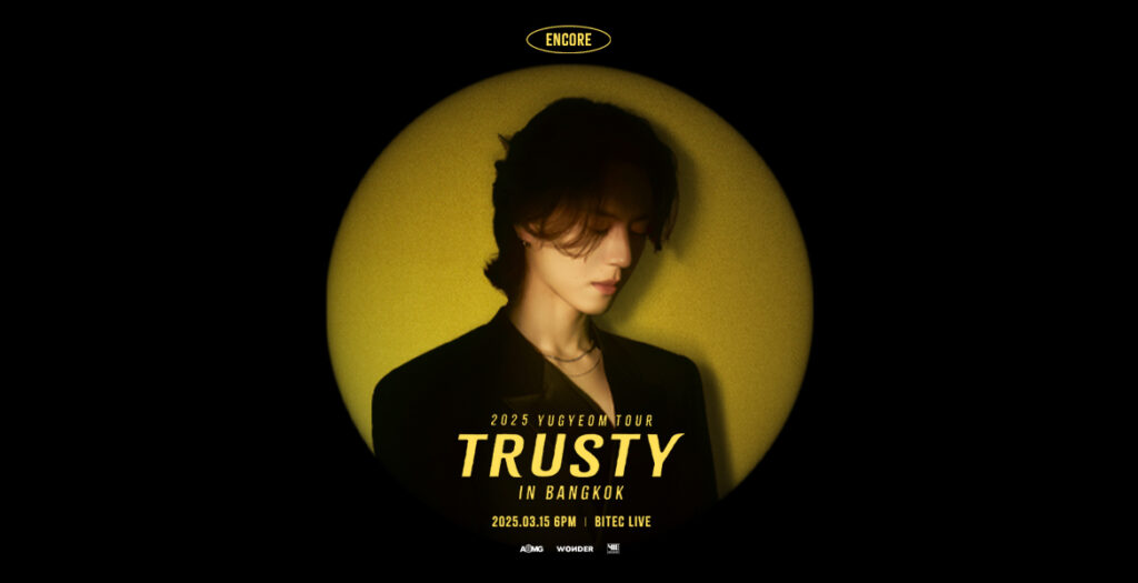 2025 YUGYEOM TOUR [TRUSTY] ENCORE IN BANGKOK 